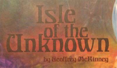 Isle of the Unknown: It Brings the Weird, You Add the Why